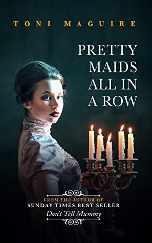 Pretty Maids all in a Row (Kindle Edition)