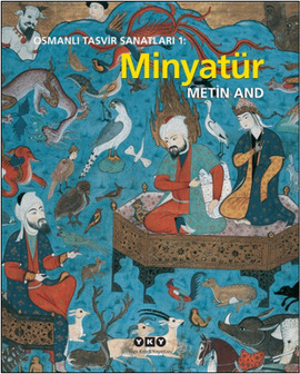Minyatür (Osmanlı Tasvir Sanatları, #1)
