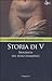 Storia di V (Biografia del sesso femminile)