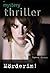 Mörderin! (Mystery Thriller 199) (German Edition)