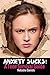 Anxiety Sucks! A Teen Survival Guide (Teen Survival Guides Book 1)
