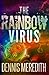 The Rainbow Virus