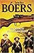Boers: Auge y Caída Militar de la Tribu Blanca Africana