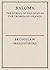 Baloma; The Spirits of the Dead in the Trobriand Islands