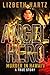 Angel Hero: Murder in Hawai'i: A True Story