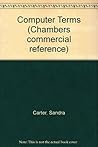 Computer Terms (Chambers Commercial Reference)