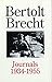 Bertolt Brecht Journals, 1934-55 (Diaries, Letters and Essays)