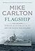 Flagship: The Cruiser HMAS Australia II and the Pacific War on Japan