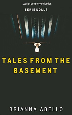 Tales from the basement - season one: Thirty one indie horror stories (Kindle Edition)