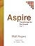 Aspire by Matt  Rogers
