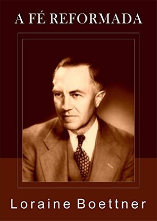 A fé reformada