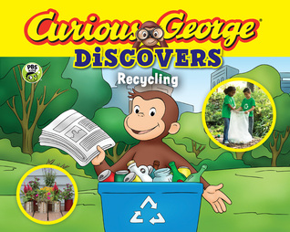 Curious George Discovers Recycling (Paperback)