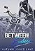 Between Embers (Lost Kings ...