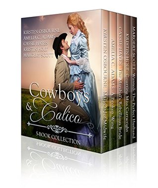 Cowboys and Calico (Kindle Edition)