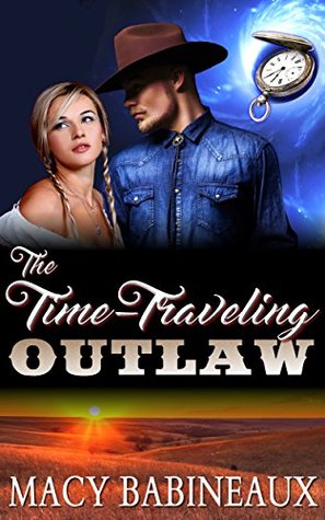The Time-Traveling Outlaw (Kindle Edition)