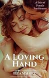 A Loving Hand: A Tale of Female Punishment