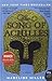 Song of Achilles by Madeline Miller