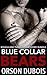 Blue Collar Bears: Rough And Tumble Four Story Bundle