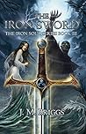 The Iron Sword (The Iron Soul #3)