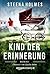 Kind der Erinnerung (German Edition)
