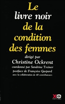 Le livre noir de la condition des femmes (Paperback)