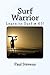 Surf Warrior (Steve's Guides)