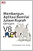 Membangun Aplikasi Bernilai Jutaan Rupiah dengan VB.Net