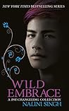 Wild Embrace by Nalini Singh