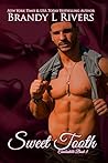 Sweet Tooth by Brandy L. Rivers