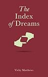 The Index of Dreams The Index of Dreams