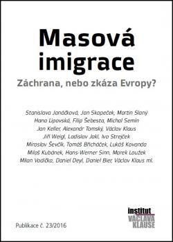 Masová imigrace - Záchrana, nebo zkáza Evropy?