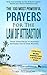 Prayer | The 100 Most Powerful Prayers for The Law of Attraction | 2 Amazing Books Included to Pray for the Rich & Morning Prayers: Train Your Focus to Manifest Anything You’ve Ever Wanted