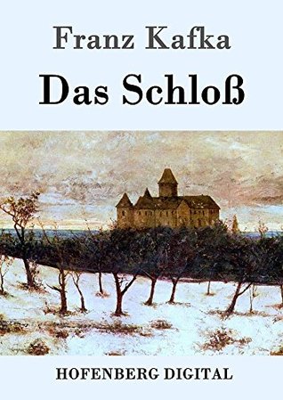 Das Schloß (German Edition)