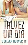 Talvez um dia by Colleen Hoover