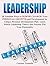 Leadership: 28 Valuable Ways to POWER CHARGE Your Personal Growth and Development by Using a Personal Development Plan. Learn Which Leadership Theory and ... leadership styles, self improvement)