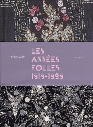 Les années folles 1919-1929 (Hardcover)