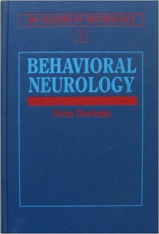 Behavioral Neurology: 100 Maxims