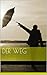 Der Weg by David Eimer