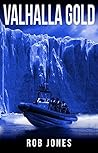 Valhalla Gold (Joe Hawke #5) Valhalla Gold (Joe Hawke #5)
