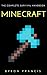 Minecraft  by Byron Francis