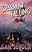Sparrow Falling (An Evvie Duchen Adventure Book 2)