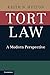 Tort Law: A Modern Perspective