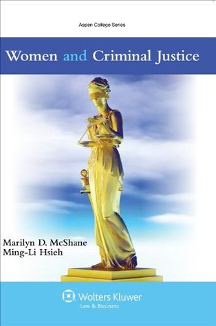 Women and Criminal Justice (Aspen College Series)