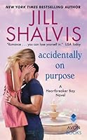 Accidentally on Purpose (Heartbreaker Bay, #3)