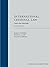 International Criminal Law by Ellen S. Podgor