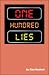 One Hundred Lies