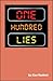 One Hundred Lies