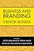 Business and Branding 2-Book Bundle by Jeremy  Miller
