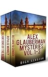 Alex Glauberman Mysteries Vol 1-3 (The Alex Glauberman Series)