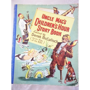 Uncle Mac's Children's Hour Story Book (Hardcover)
